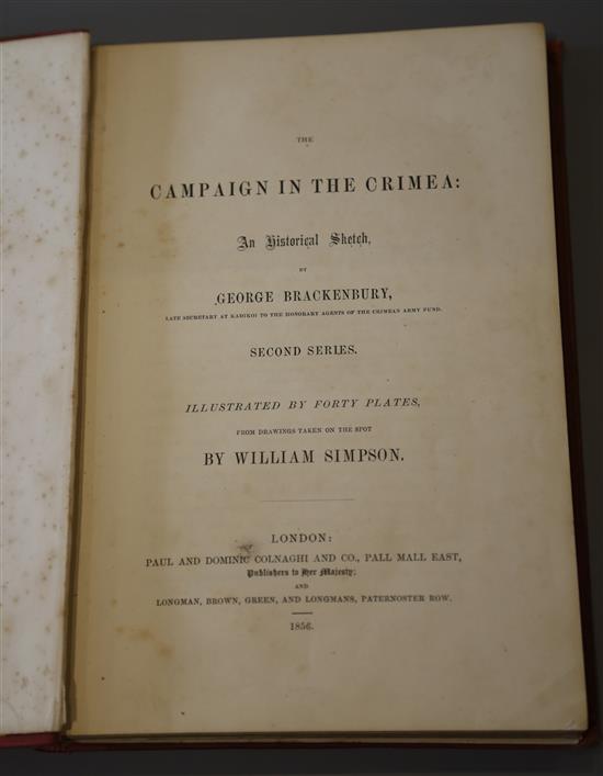 Brackenbury, George - The Campaign in the Crimea, Second series, 8vo, red cloth with gilt stamped front, with frontis and 40 litho tint